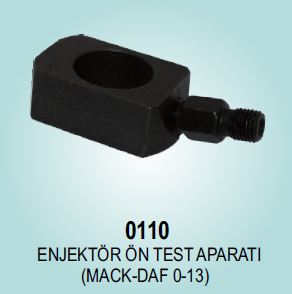 0110-ENJEKTÖR ÖN TEST APARATI (MACK-DAF 0-13)